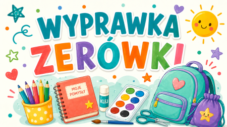 Wyprawka Zerówki