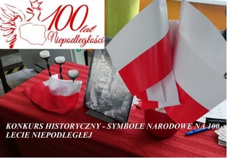 Szkolny konkurs historyczny - Symbole Narodowe na 100 lecie Niepodległej